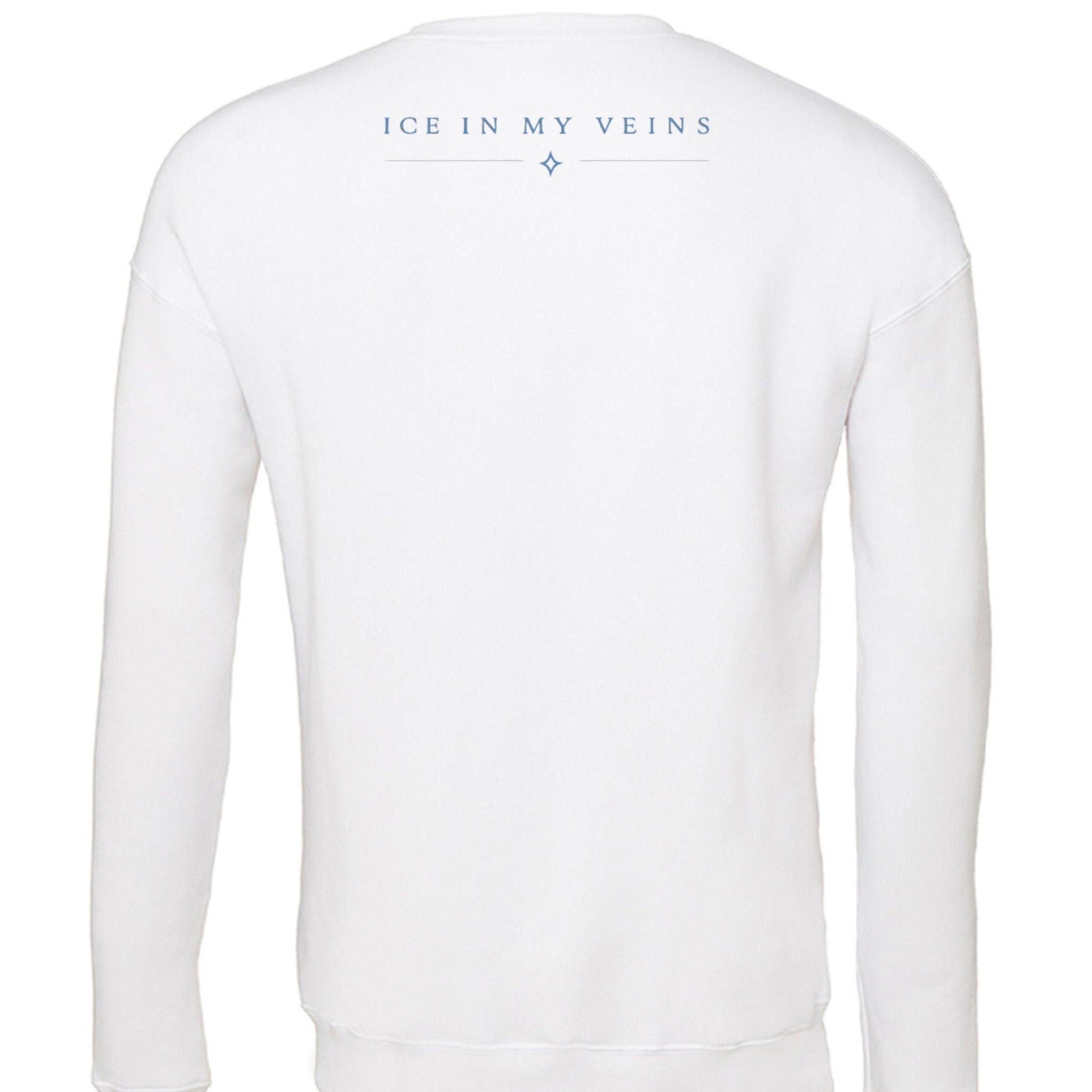 Ice In My Veins Crewneck 01 |Sweatshirt Sweatshirt oversized streetwear hoodie t-shirt for men women - CHILLSTRIKE premium urban fashion