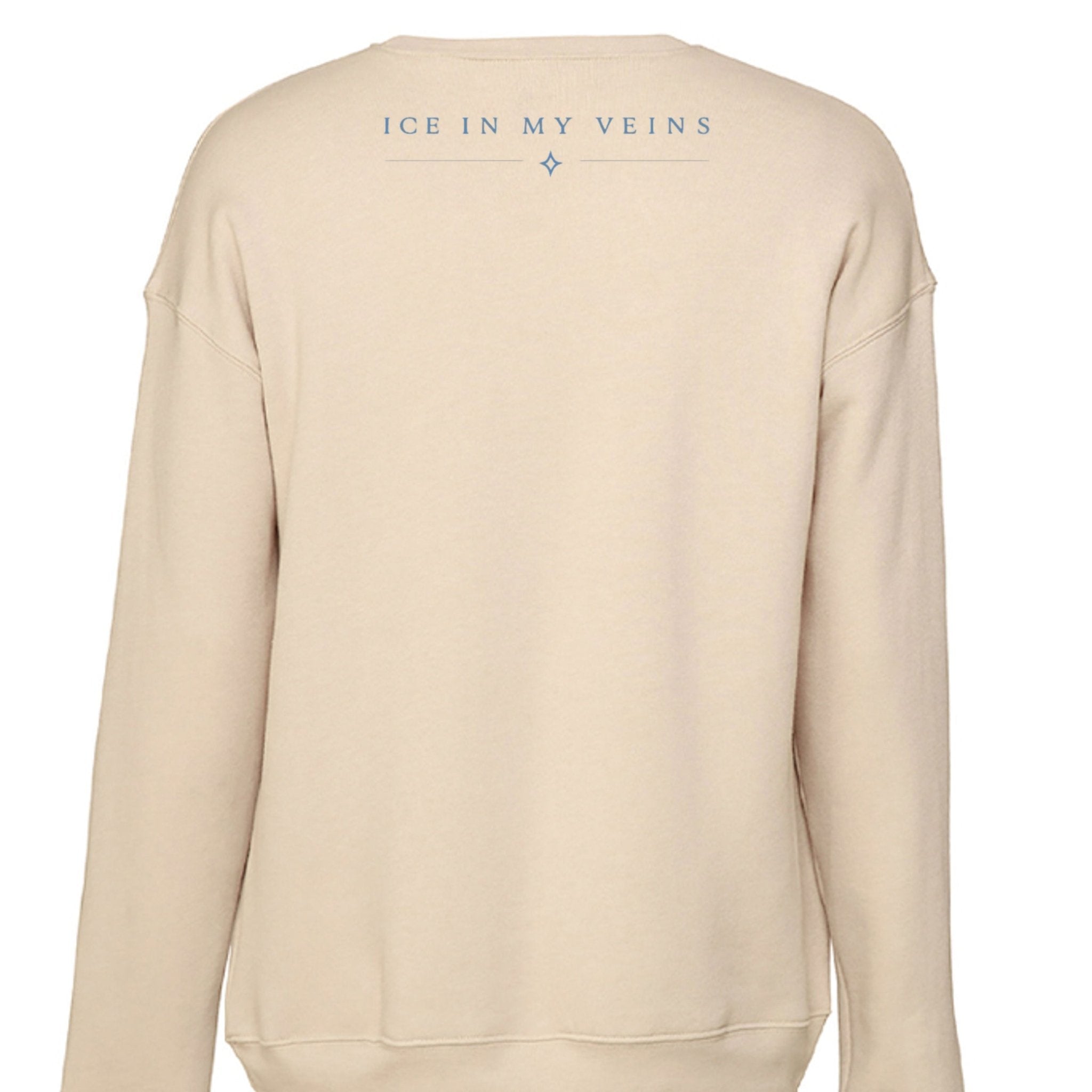 Ice In My Veins Crewneck 01 |Sweatshirt Sweatshirt oversized streetwear hoodie t-shirt for men women - CHILLSTRIKE premium urban fashion