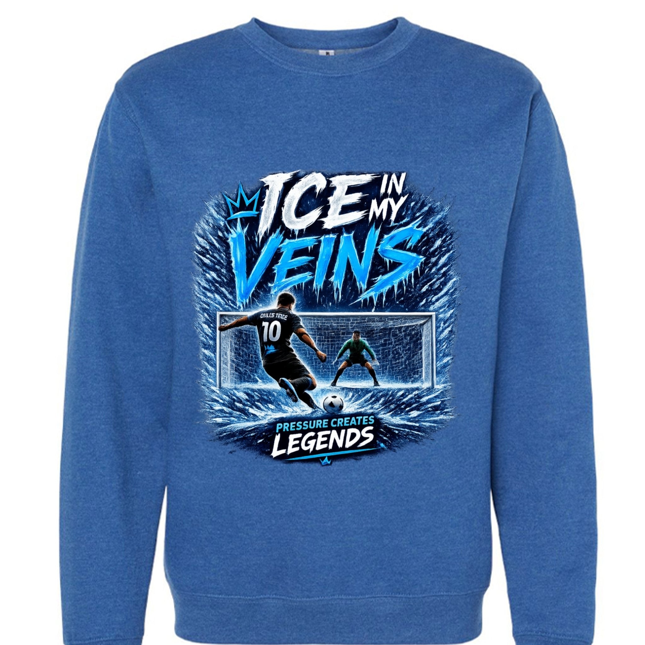 Ice In My Veins Crewneck - Pressure Creates Legends Edition Sweatshirt oversized streetwear hoodie t-shirt for men women - CHILLSTRIKE premium urban fashion