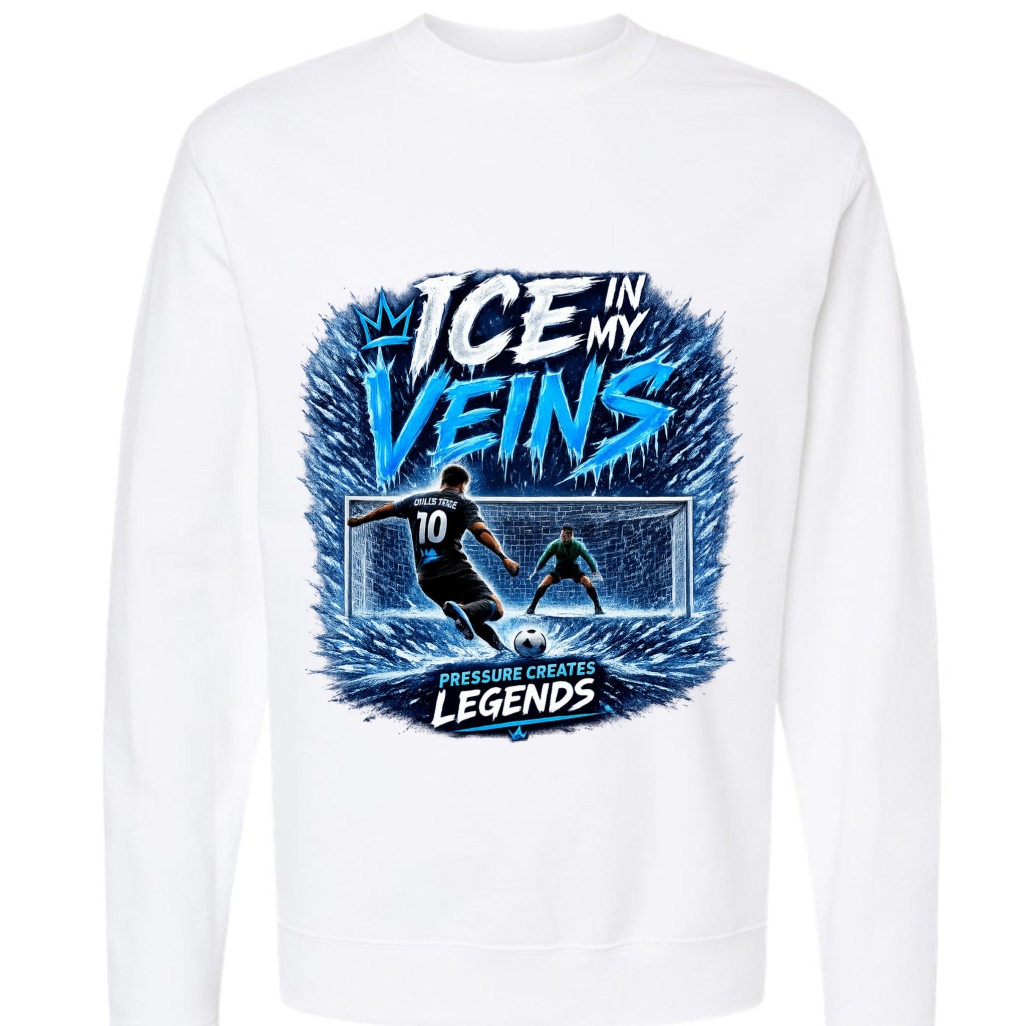 Ice In My Veins Crewneck - Pressure Creates Legends Edition Sweatshirt oversized streetwear hoodie t-shirt for men women - CHILLSTRIKE premium urban fashion