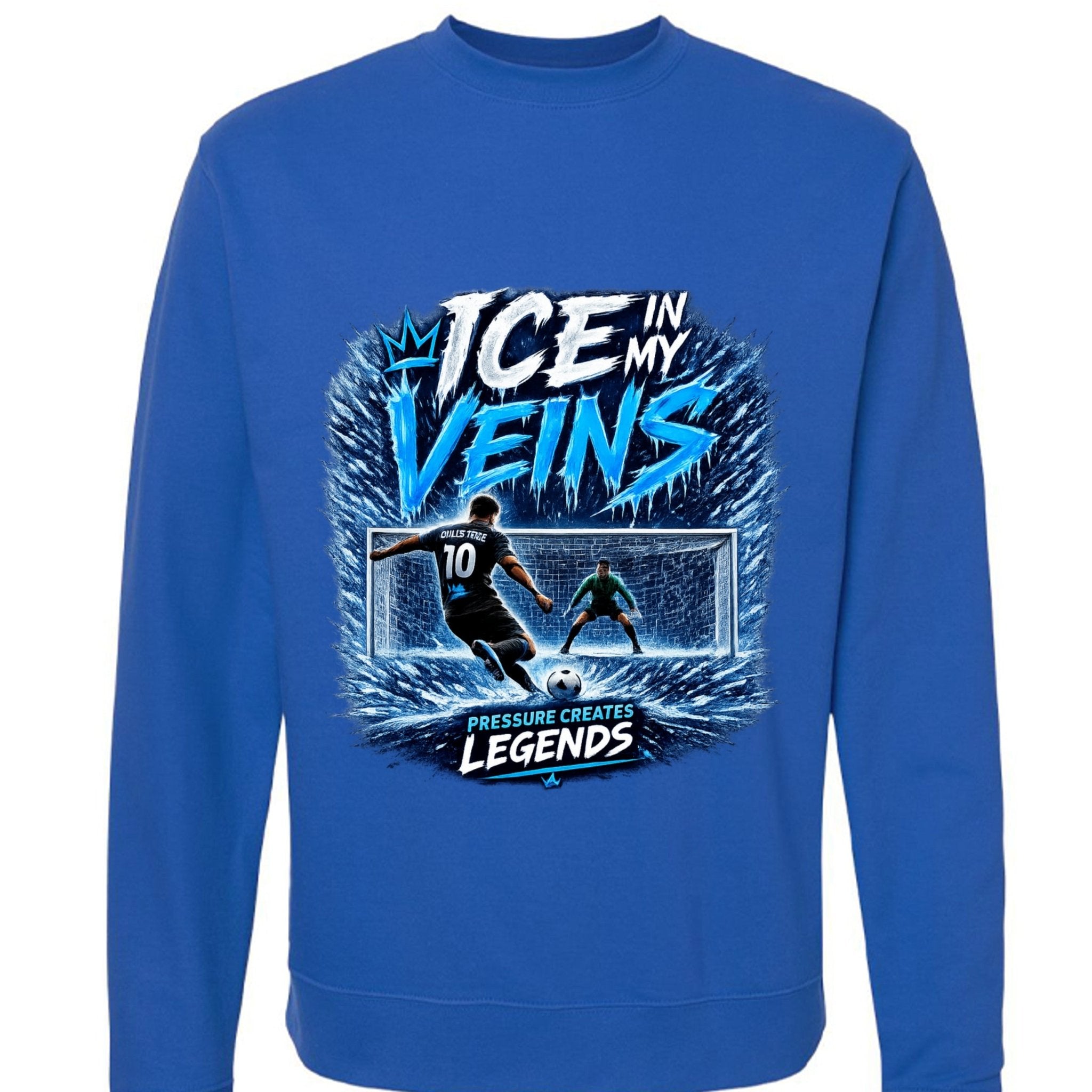 Ice In My Veins Crewneck - Pressure Creates Legends Edition Sweatshirt oversized streetwear hoodie t-shirt for men women - CHILLSTRIKE premium urban fashion