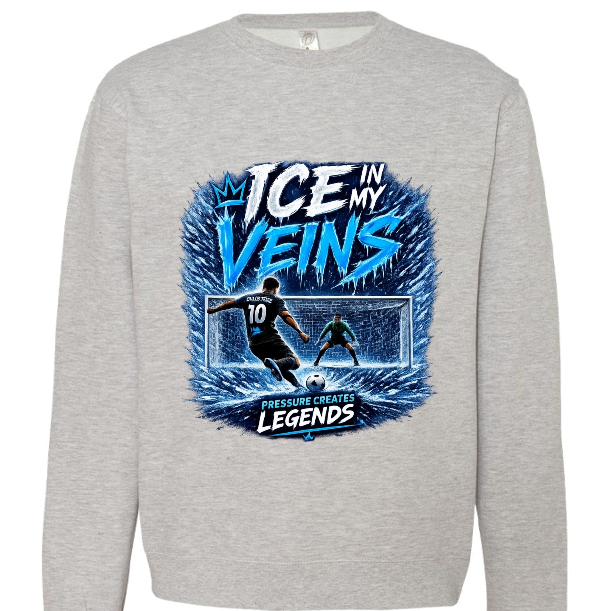 Ice In My Veins Crewneck - Pressure Creates Legends Edition Sweatshirt oversized streetwear hoodie t-shirt for men women - CHILLSTRIKE premium urban fashion