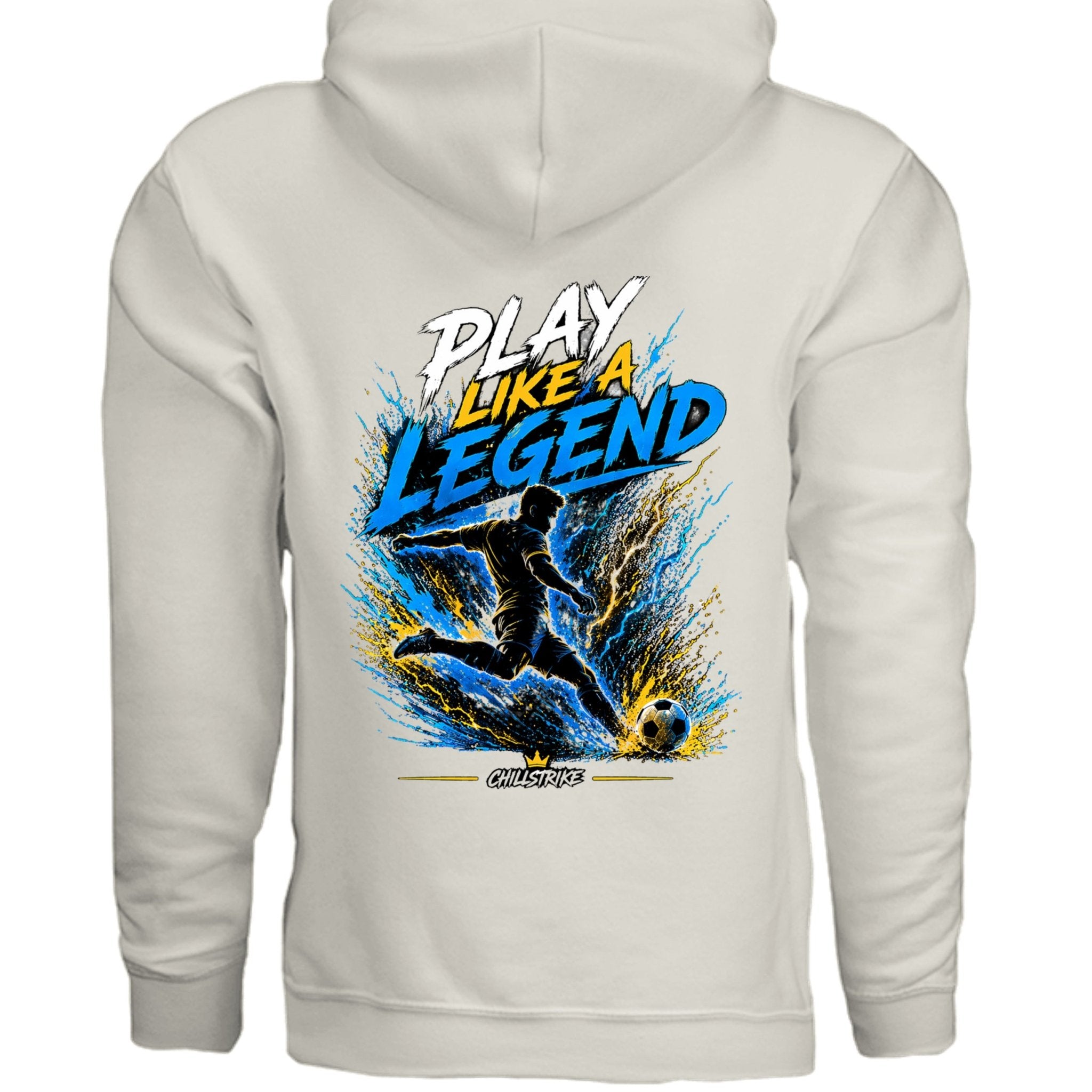Play like a legend hoodie Hoodie oversized streetwear hoodie t-shirt for men women - CHILLSTRIKE premium urban fashion