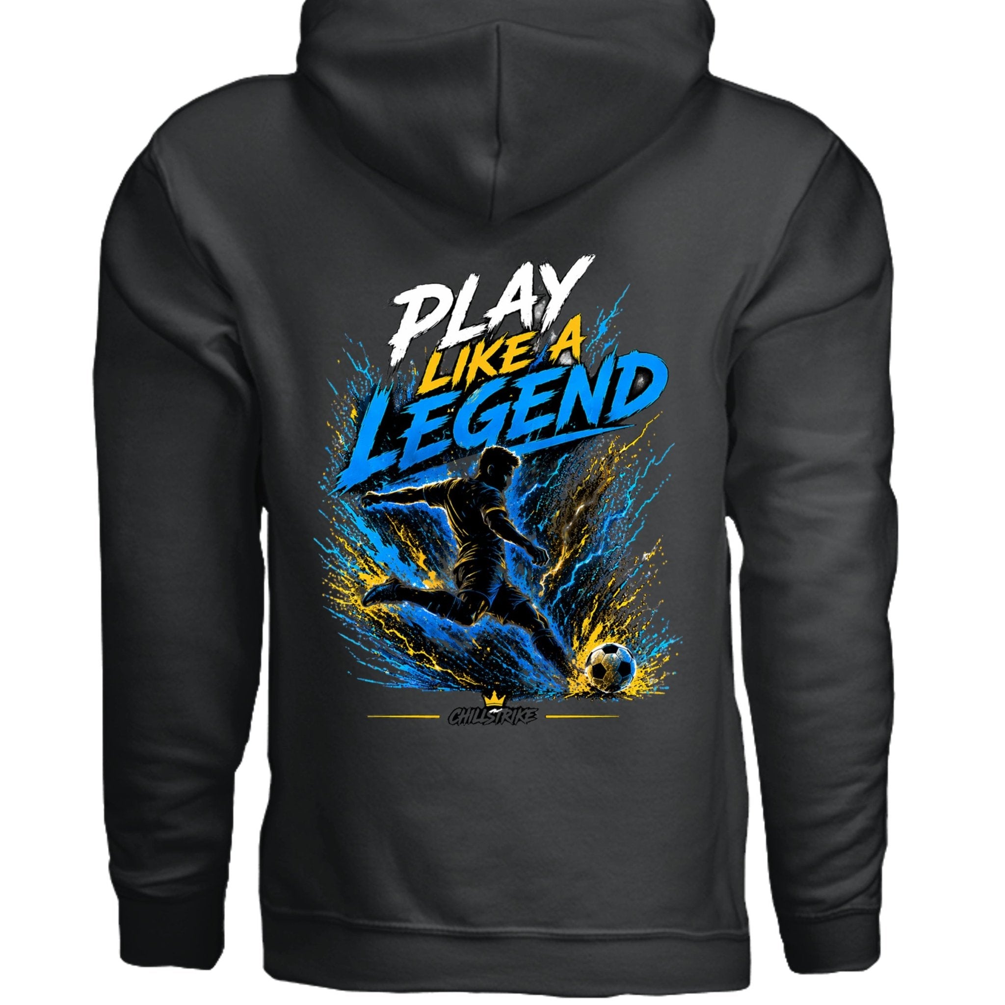 Play like a legend hoodie Hoodie oversized streetwear hoodie t-shirt for men women - CHILLSTRIKE premium urban fashion